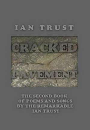 Cracked Pavement de Ian Trust