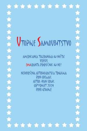 Utopije Samoubitstvo de Ivan Urlik