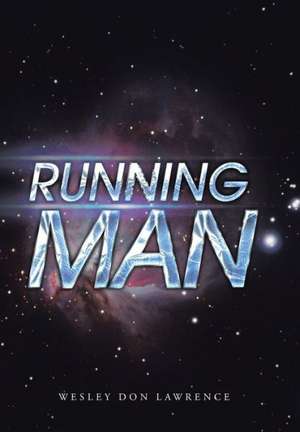 Running Man de Wesley Don Lawrence