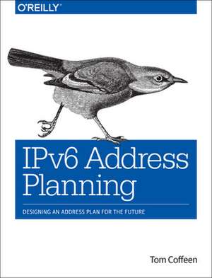 IPv6 Address Planning de Tom Coffeen