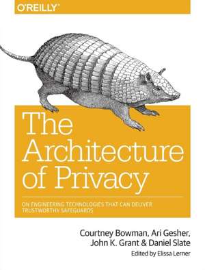 The Architecture of Privacy de Courtney Bowman