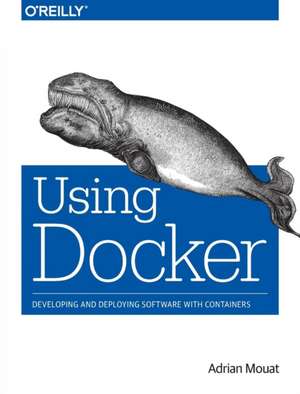 Using Docker de Adrian Mouat