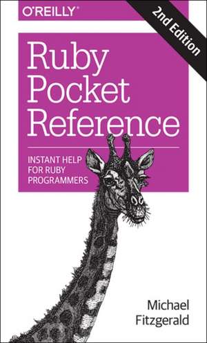 Ruby Pocket Reference 2e de Michael Fitzgerald