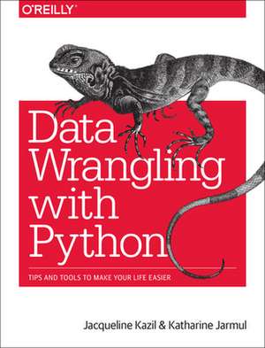 Data Wrangling with Python de Jacqueline Kazil