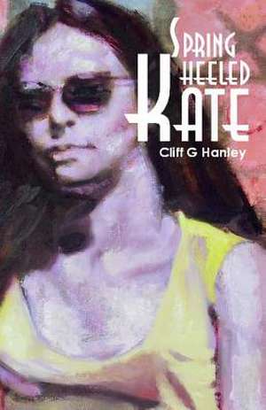 Springheeled Kate de Cliff G. Hanley