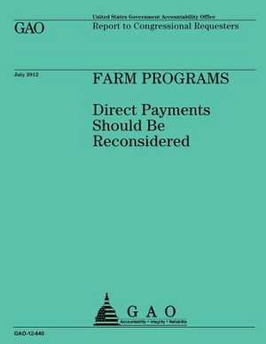 Farm Programs de U S Government Accountability Office