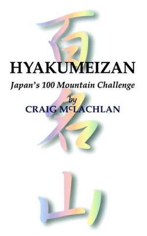 Hyakumeizan de Craig McLachlan