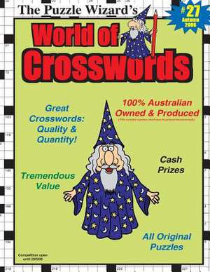 World of Crosswords No. 27 de The Puzzle Wizard