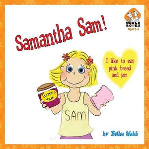 Samantha Sam! de Billie Webb