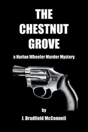 The Chestnut Grove de J. Bradfield McConnell