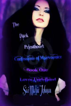 The Dark Priesthood de Sai Marie Johnson