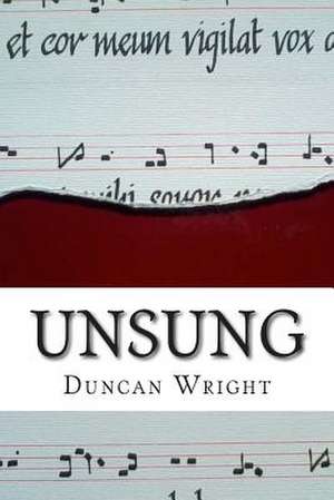 Unsung de Duncan Wright