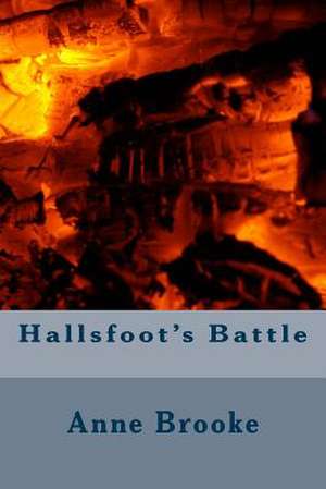 Hallsfoot's Battle