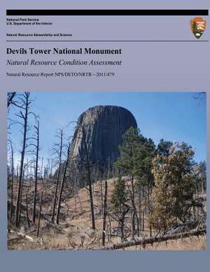 Devils Tower National Monument Natural Resource Condition Assessment de National Park Service