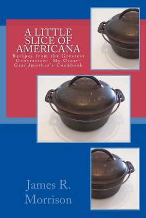 A Little Slice of Americana de James R. Morrison