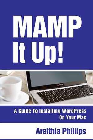 Mamp It Up de Arelthia Phillips