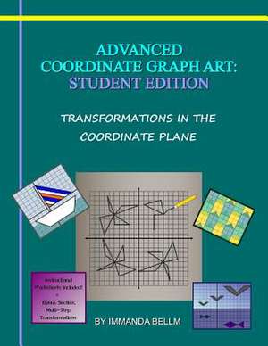 Advanced Coordinate Graph Art de Immanda M. Bellm