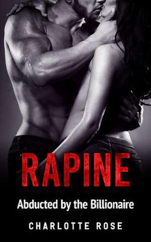 Rapine de Charlotte Rose