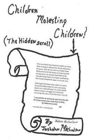 Children Molesting Children! de Joshohn Michaelson