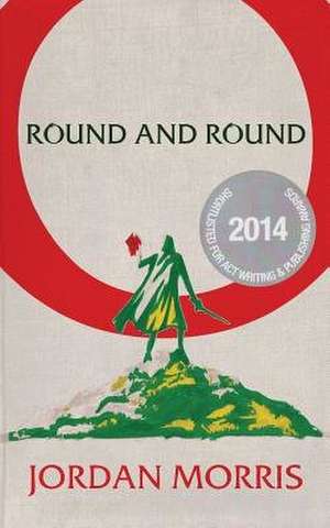 Round and Round de Jordan Morris