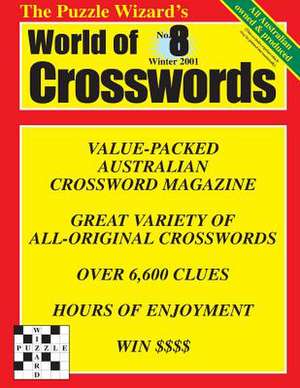 World of Crosswords No. 8 de The Puzzle Wizard