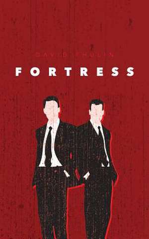 Fortress de David Thulin