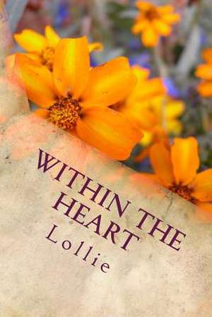 Within the Heart de Lollie