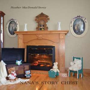 Nana's Story Chest de Heather MacDonald Storey