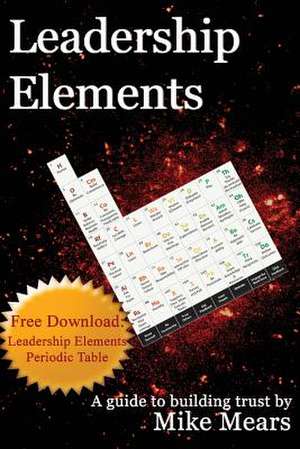 Leadership Elements de Mike Mears