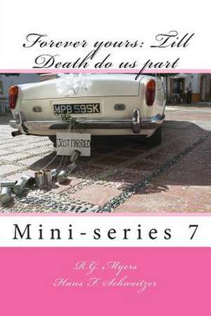 Forever Yours de Rg Myers