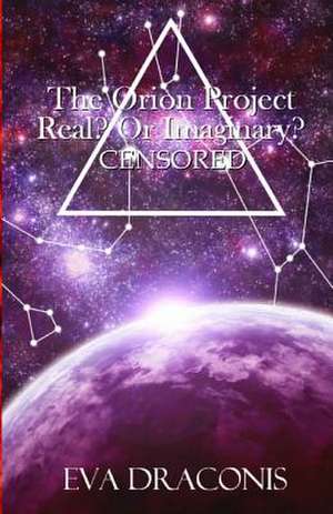 The Orion Project de Eva Draconis