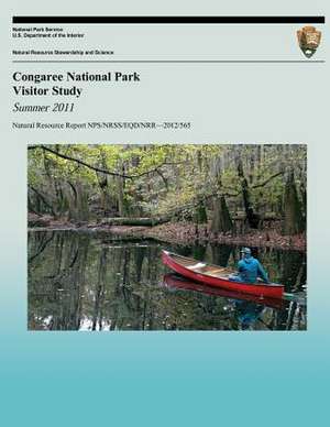 Congaree National Park Visitor Study de Colleen Kulesza