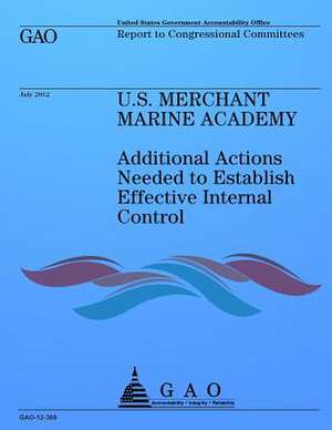 U.S. Merchant Marine Academy de Government Accountability Office (U S )