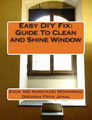 Easy DIY Fix de Engr MD Nursyazwi Mohammad