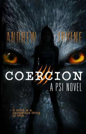 Coercion de Andrew F. Irvine