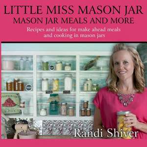 Little Miss Mason Jar de Randi Shiver