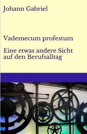 Vademecum Profestum de Johann Gabriel