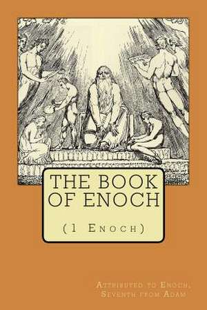 The Book of Enoch de Attributed to Enoch