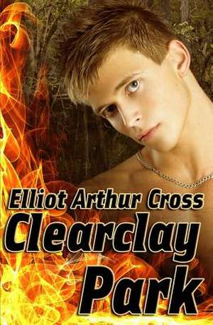 Clearclay Park de Elliot Arthur Cross