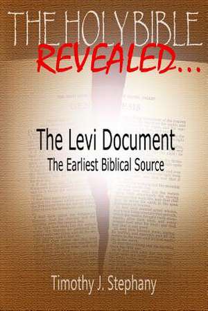 The Levi Document de Timothy J. Stephany