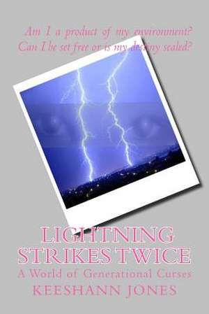 Lightning Strikes Twice de Keeshann Jones