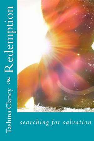 Redemption de Tashina a. Clancy