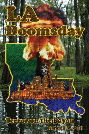 La Doomsday de Randell W. Nall