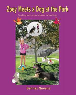 Zoey Meets a Dog at the Park de Behnaz Nuvene