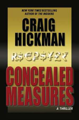 Concealed Measures de Craig Hickman