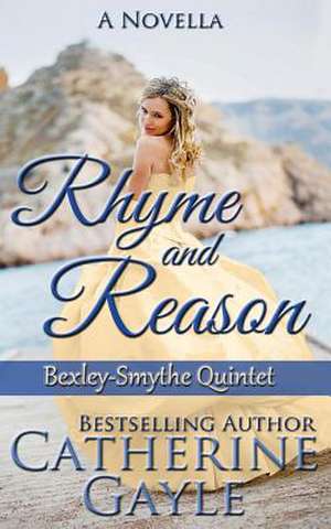 Rhyme and Reason de Catherine Gayle