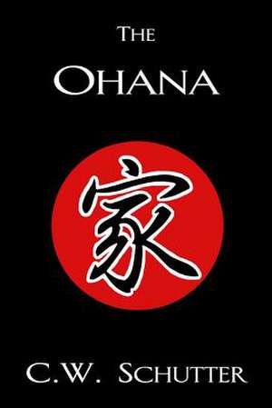 The Ohana de C. W. Schutter