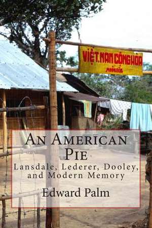 An American Pie de Edward F. Palm Ph. D.