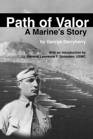 Path of Valor de George Derryberry