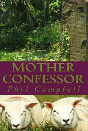 Mother Confessor 2 in 1 Edition de Phyl Campbell